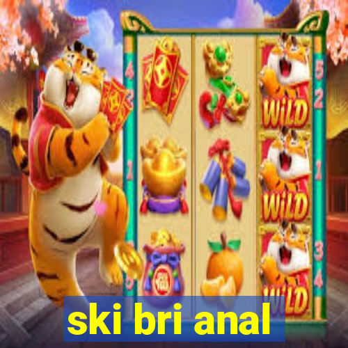 ski bri anal